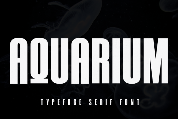 Aquarium: A Bold Display Font for Creative Projects
