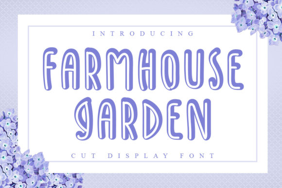 Farmhouse Garden Font Review