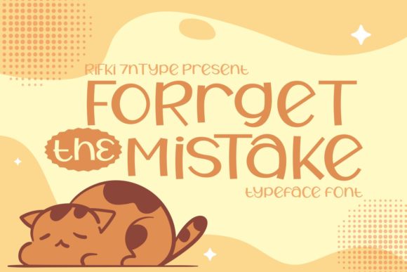 Forget the Mistake: A Bold Display Font