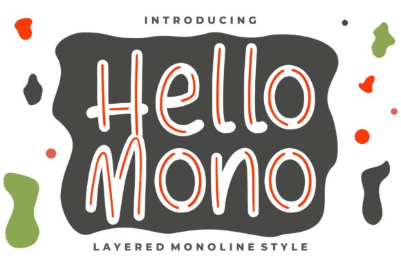 Hello Mono: A Font for Creative Business