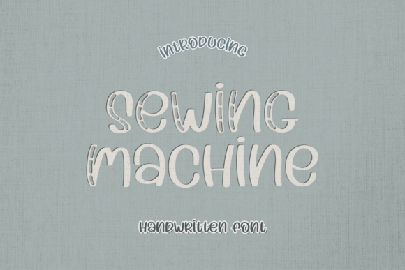 Sewing Machine Font: A Stitchy Display Type