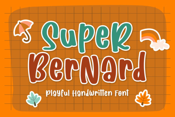 Super Bernard: A Playful Display Font