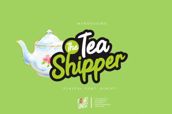 The Tea Shipper Font