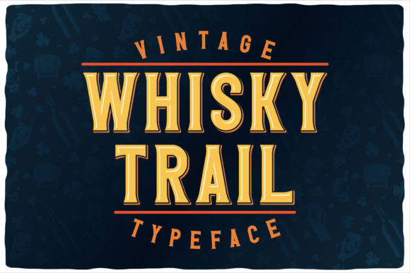 Whisky Trail: A Vintage Font for Business Branding